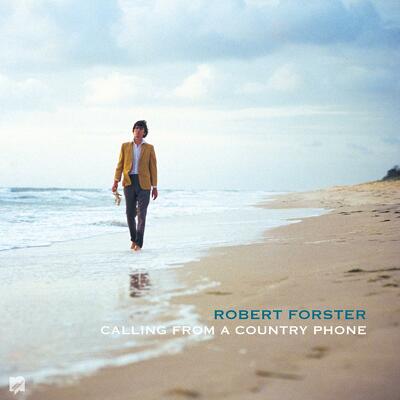 CD Shop - FORSTER, ROBERT CALLING FROM A COUNTRY