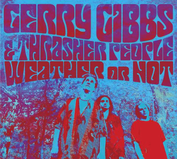 CD Shop - GERRY GIBBS & THRASHER PEOPLE WEATHER OR NOT