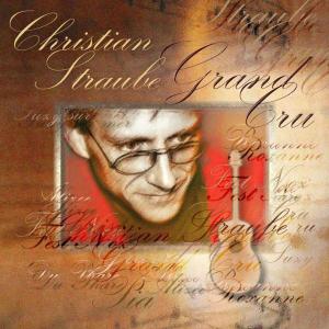 CD Shop - CHRISTIAN STRAUBE GRAND CRU