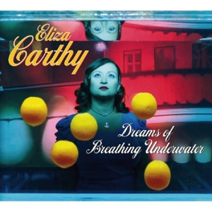 CD Shop - ELIZA CARTHY DREAMS OF BREATHING UN...