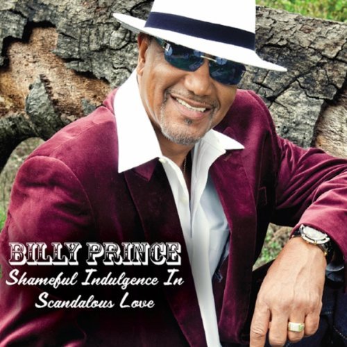 CD Shop - BILLY PRINCE SHAMEFULL INDULGENCE I...