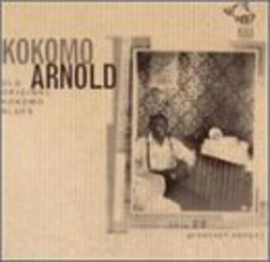 CD Shop - KOKOMO ARNOLD OLD ORIGINAL KOKOMO BLUES