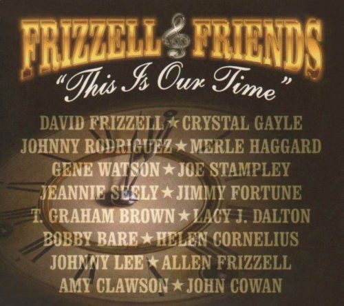 CD Shop - DAVID FRIZZELL & FRIENDS THIS IS OUR TIME
