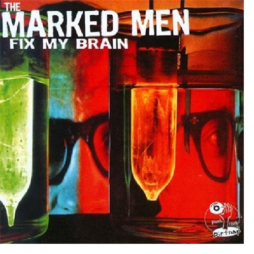 CD Shop - MARKED MEN FIX MY BRAIN