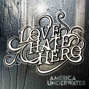 CD Shop - LOVEHATEHERO AMERICA UNDERWATER