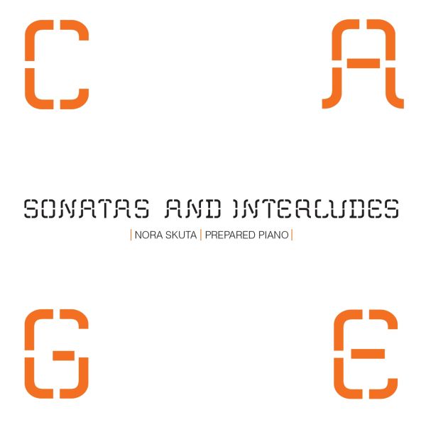 CD Shop - JOHN CAGE Nora Skuta / Sonatas and InterludesS