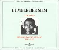 CD Shop - BUMBLE BEE SLIM BLUES : FROM GEORGIA TO..