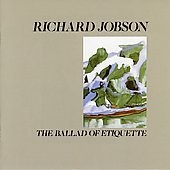 CD Shop - RICHARD JOBSON BALLAD OF ETIQUETTE