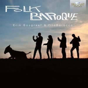 CD Shop - ERIK BOSGRAAF,FILOBAROCCO FOLK BAROQUE: SPECULAT...