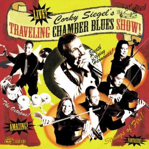 CD Shop - CORKY SIEGEL TRAVELING CHAMBER BLUES S