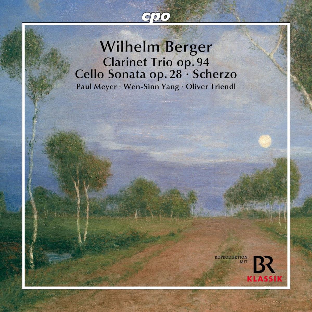 CD Shop - PAUL MEYER,WEN-SINN YANG,OLIVER TRIENDL BERGER: CHAMBER MUSIC: CLARINET TRIO & CELLO SONATA