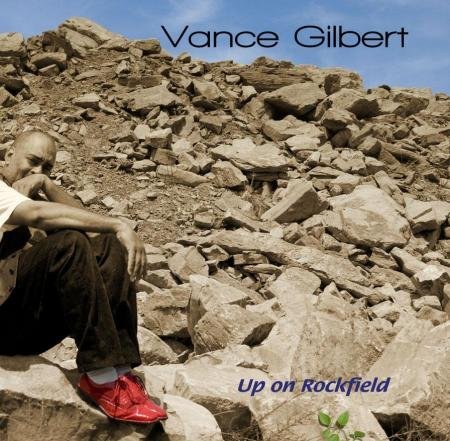 CD Shop - VANCE GILBERT UP ON ROCKFIELD