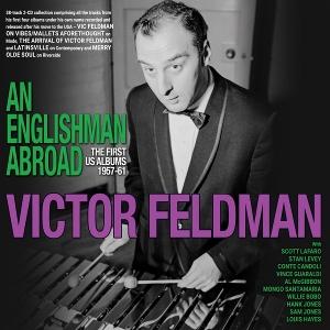 CD Shop - VICTOR FELDMAN AN ENGLISHMAN ABROAD -...