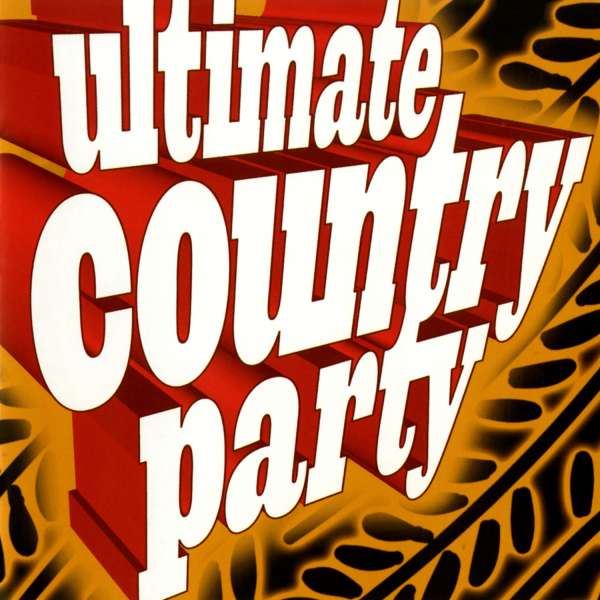 CD Shop - VARIOUS ARTISTS ULTIMATE COUNTRY PARTY