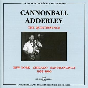 CD Shop - NAT ADDERLEY CANNONBALL ADDERLEY QUINTESSENCE : NEW YOR...