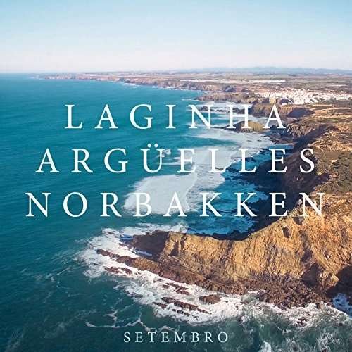 CD Shop - ARGUELLES & NORBAKKEN LAGINHA SETEMBRO