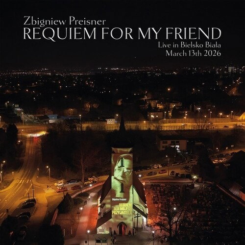 CD Shop - ZBIGNIEW PREISNER REQUIEM FOR MY FRIEND LIVE IN BIELSKO-BIALA