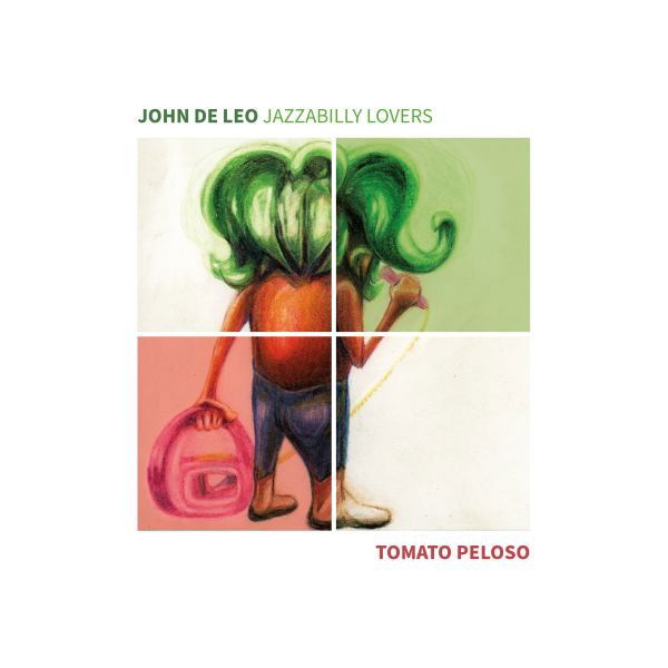 CD Shop - JOHN DE LEO TOMATO PELOSO