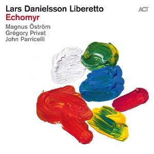 CD Shop - LARS DANIELSSON LIBERETTO ECHOMYR
