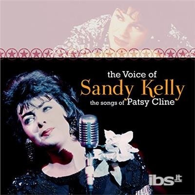 CD Shop - SANDY KELLY VOICE OF SANDY KELLY
