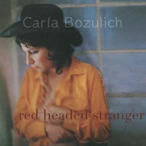 CD Shop - CARLA BOZULICH RED HEADED STRANGER