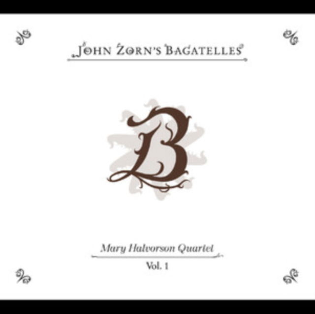CD Shop - MARY HALVORSON QUARTET BAGATELLES VOL. 1