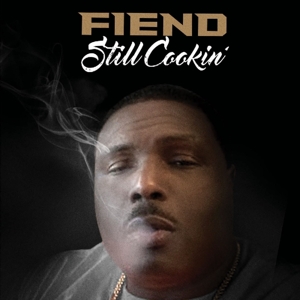 CD Shop - FIEND STILL COOKIN\