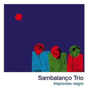 CD Shop - SAMBALANCO TRIO IMPROVISO NEGRO