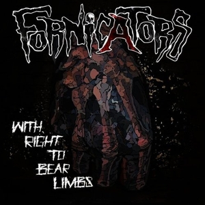 CD Shop - THE FORNICATORS WITH RIGHT TO BARE LIM...