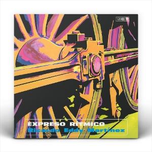 CD Shop - EDDIE MARTINEZ EXPRESO RITMICO