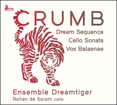 CD Shop - ENSEMBLE DREAMTIGER CRUMB: DREAM SEQUENCE,...