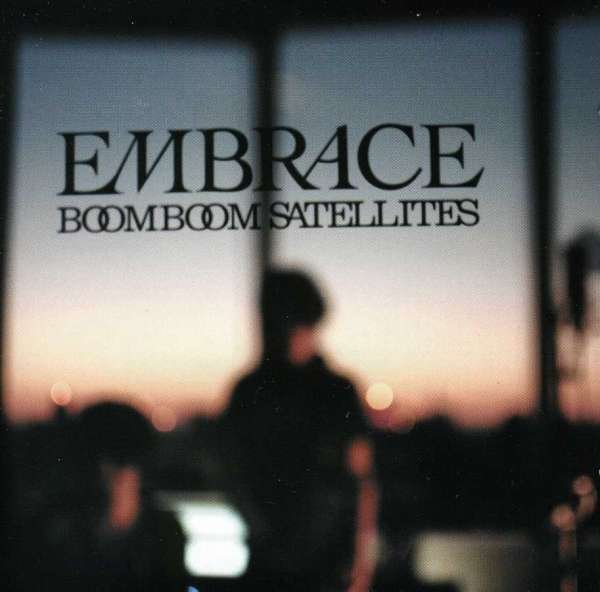 CD Shop - BOOM BOOM SATELLITES EMBRACE