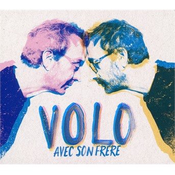 CD Shop - VOLO AVEC SON FRERE