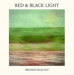 CD Shop - IBRAHIM MAALOUF RED & BLACK LIGHT
