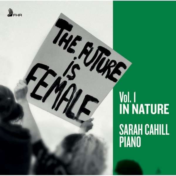 CD Shop - SARAH CAHILL FUTURE IS FEMALE VOL.1...