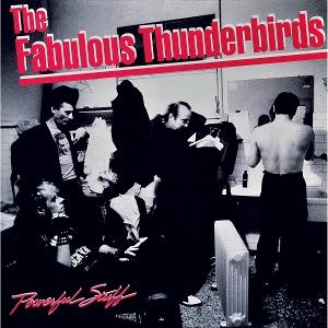 CD Shop - THE FABULOUS THUNDERBIRDS POWERFUL STUFF