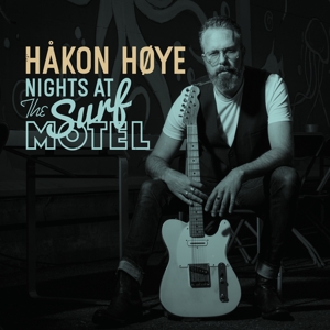 CD Shop - HAKON HOYE NIGHTS AT THE SURF MOTEL