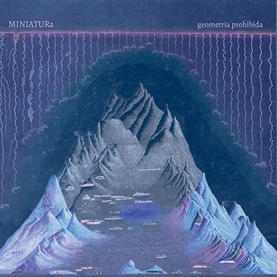 CD Shop - MINIATURA GEOMATRIA PROHIBIDA