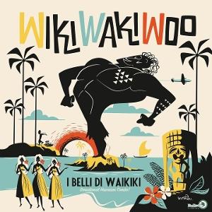 CD Shop - I BELLI DI WAIKIKI WIKI WAKI WOO