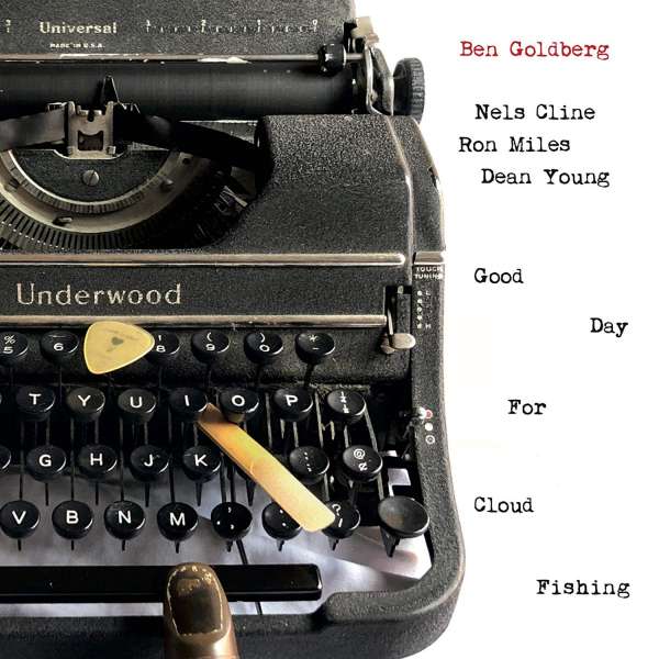 CD Shop - BEN GOLDBERG GOOD DAY FOR CLOUD FIS...