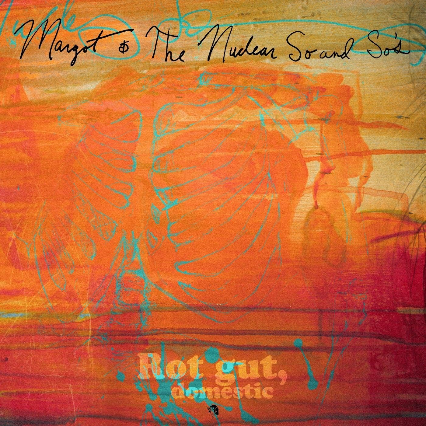 CD Shop - MARGOT AND THE NUCLEAR SO AND SO\