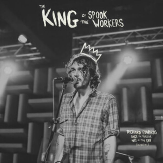 CD Shop - RICHARD EDWARDS KING OF THE SPOOK WORKER