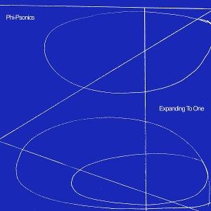 CD Shop - PHI-PSONICS EXPANDING TO ONE