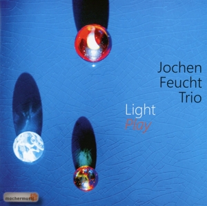 CD Shop - JOCHEN FEUCHT TRIO LIGHT PLAY