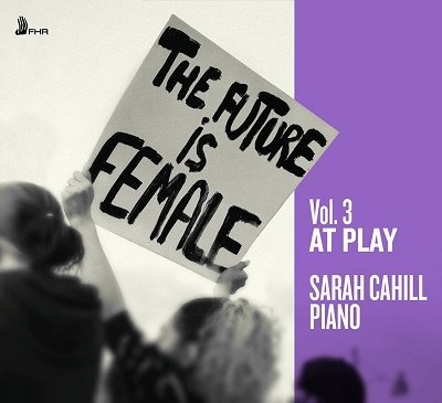 CD Shop - SARAH CAHILL FUTURE IS FEMALE VOL.3...