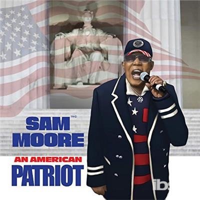 CD Shop - SAM MOORE AMERICAN PATRIOT
