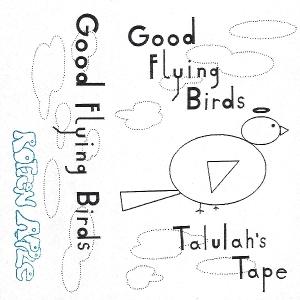 CD Shop - GOOD FLYING BIRDS TALULAH\
