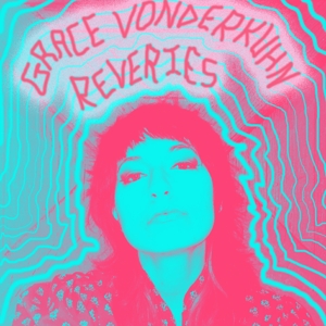 CD Shop - GRACE VONDERKUHN REVERIES