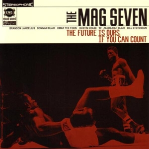 CD Shop - THE MAG SEVEN FUTURE IS OURS