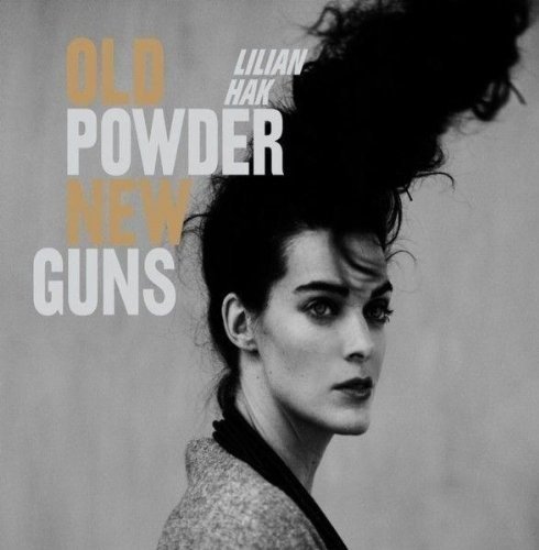 CD Shop - LILIAN HAK OLD POWDER NEW GUNS